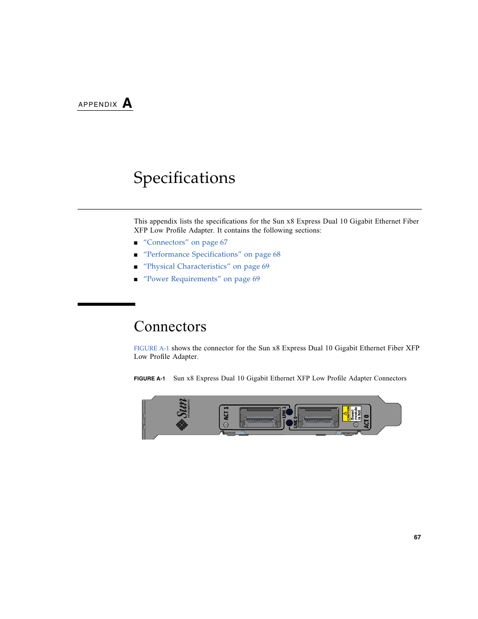 Specifications, Connectors | Oracle Audio Technologies Sun Oracle SunDual 10GbE XFP User Manual | Page 77 / 86