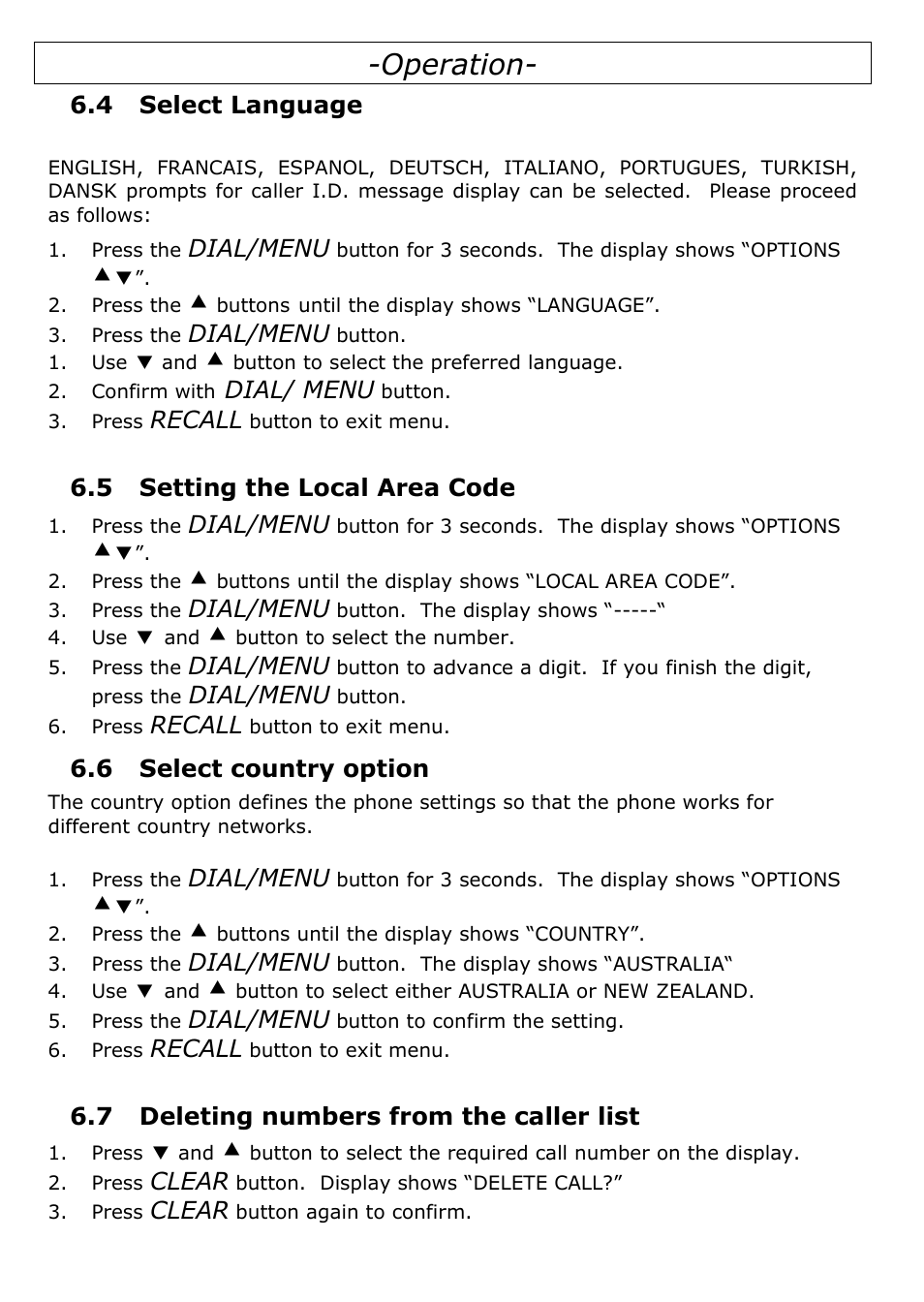 4 select language, 5 setting the local area code, 6 select country option | 7 deleting numbers from the caller list, Operation, Dial/menu, Dial/ menu, Recall, Clear | Oricom TP29 User Manual | Page 16 / 19