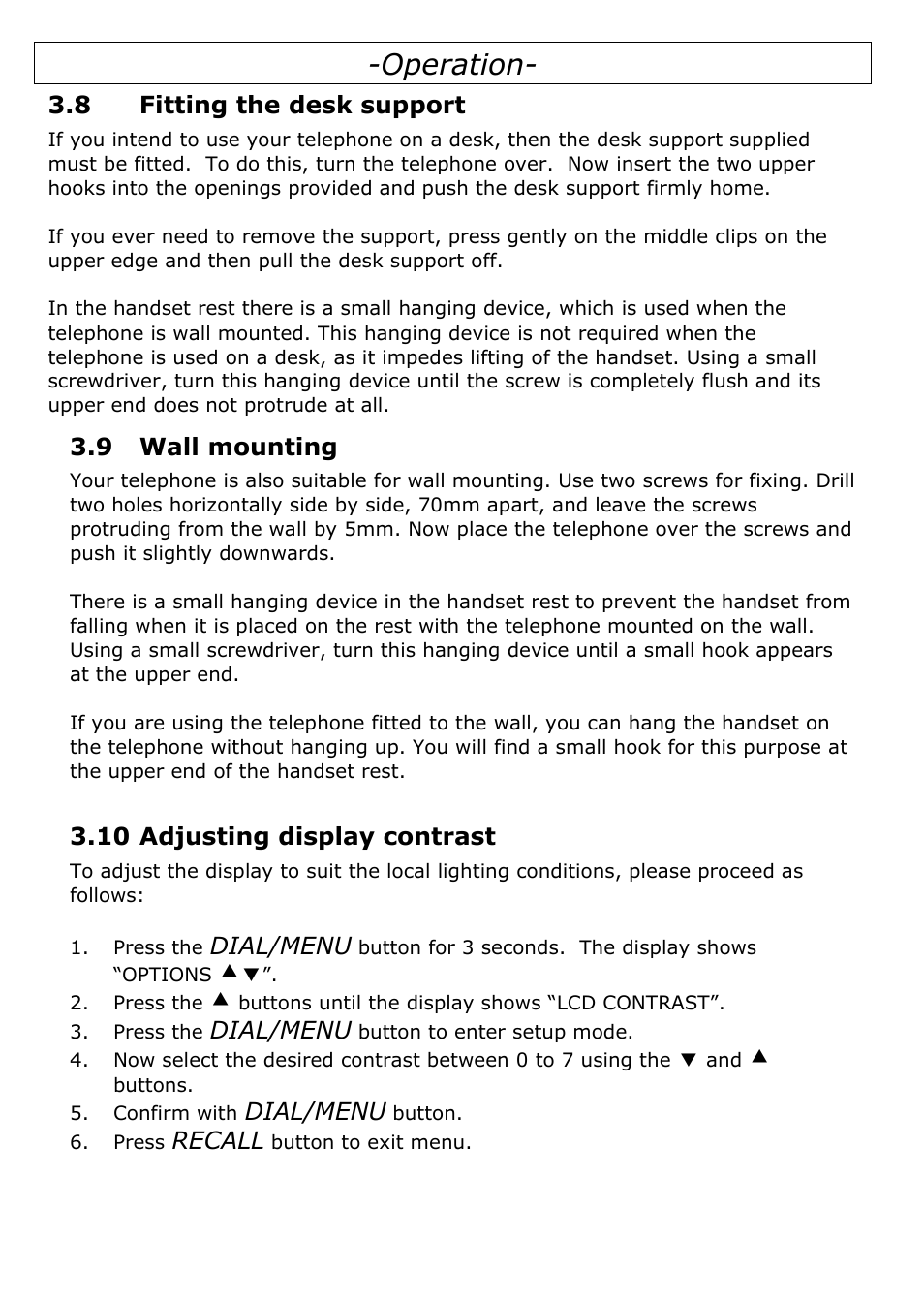 8 fitting the desk support, 9 wall mounting, 10 adjusting display contrast | Operation, Dial/menu, Recall | Oricom TP29 User Manual | Page 8 / 19