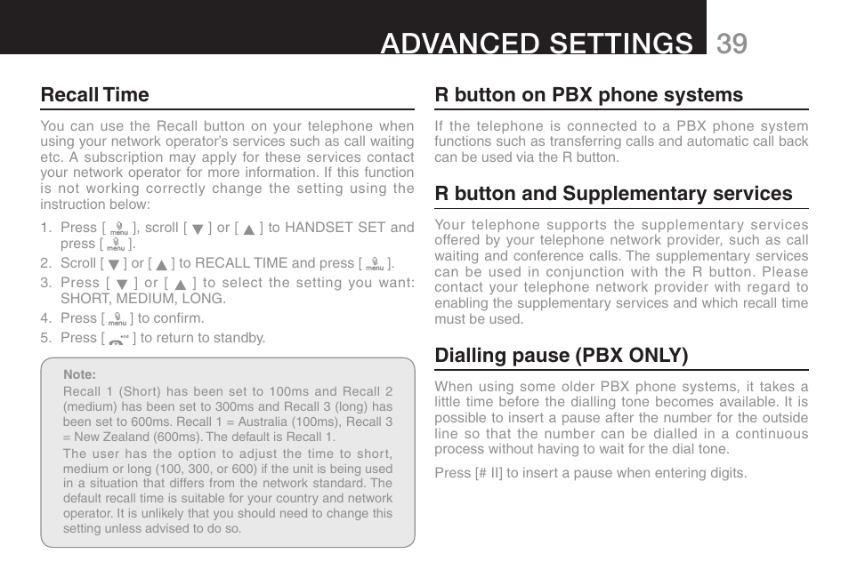 Advanced settings, Recall time, R button on pbx phone systems | R button and supplementary services, Dialling pause (pbx only) | Oricom ULTRA 9400 User Manual | Page 41 / 48