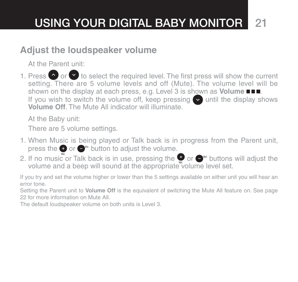 Using your digital baby monitor, Adjust the loudspeaker volume | Oricom SECURE 510 User Manual | Page 21 / 46