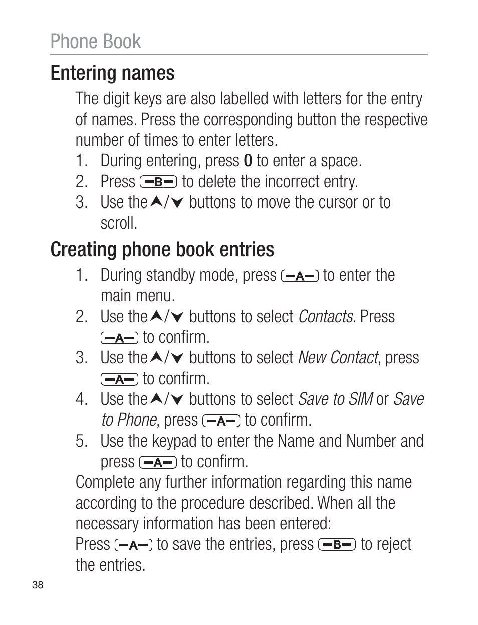Phone book entering names, Creating phone book entries | Oricom EZY120 User Manual | Page 38 / 68