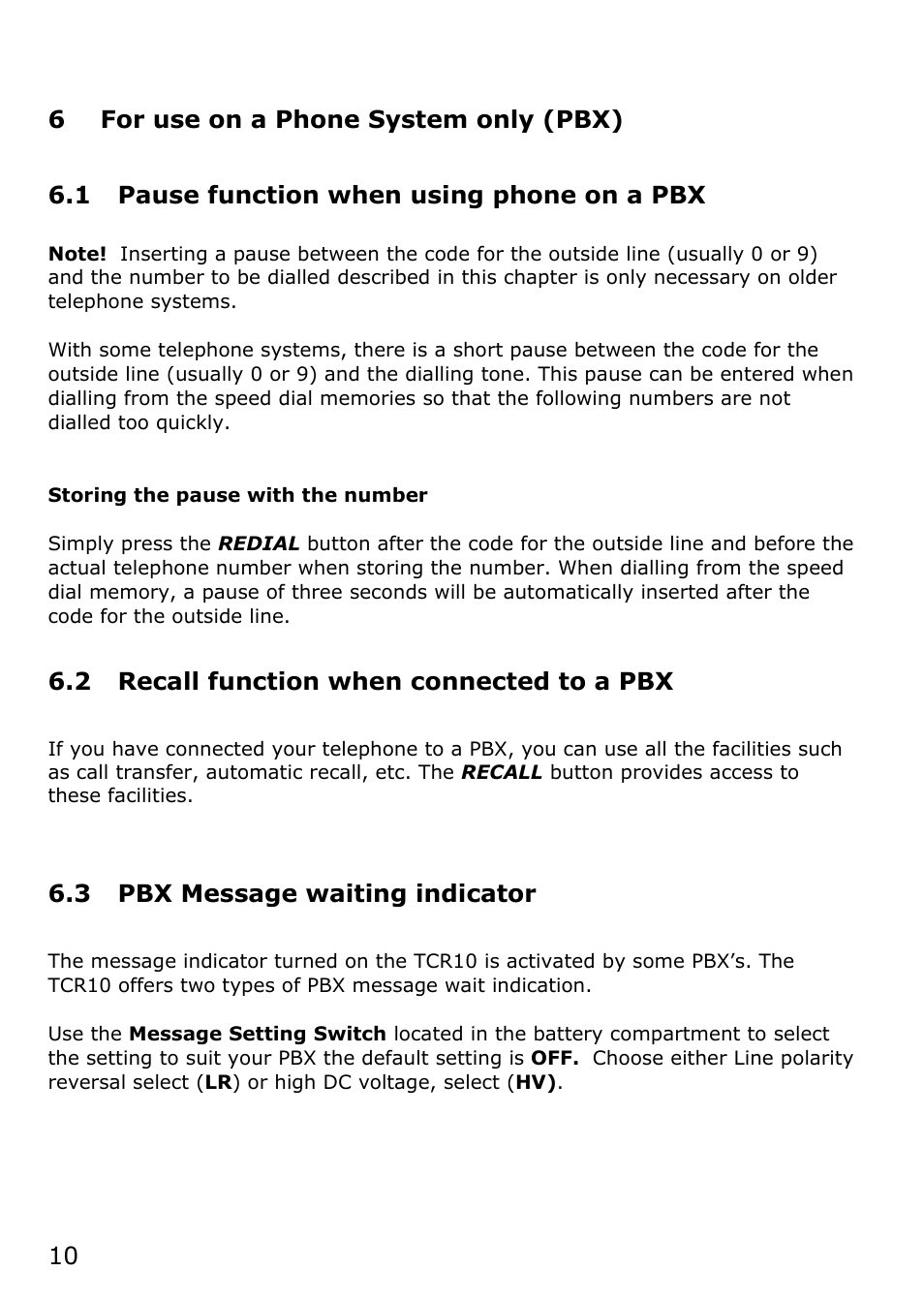 6 for use on a phone system only (pbx), 1 pause function when using phone on a pbx, 2 recall function when connected to a pbx | 3 pbx message waiting indicator | Oricom TCR10 User Manual | Page 10 / 12