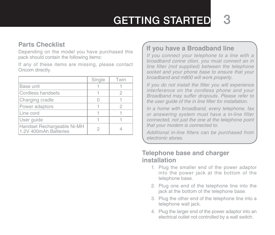 Getting started, If you have a broadband line, Telephone base and charger installation | Parts checklist | Oricom M800 User Manual | Page 5 / 43