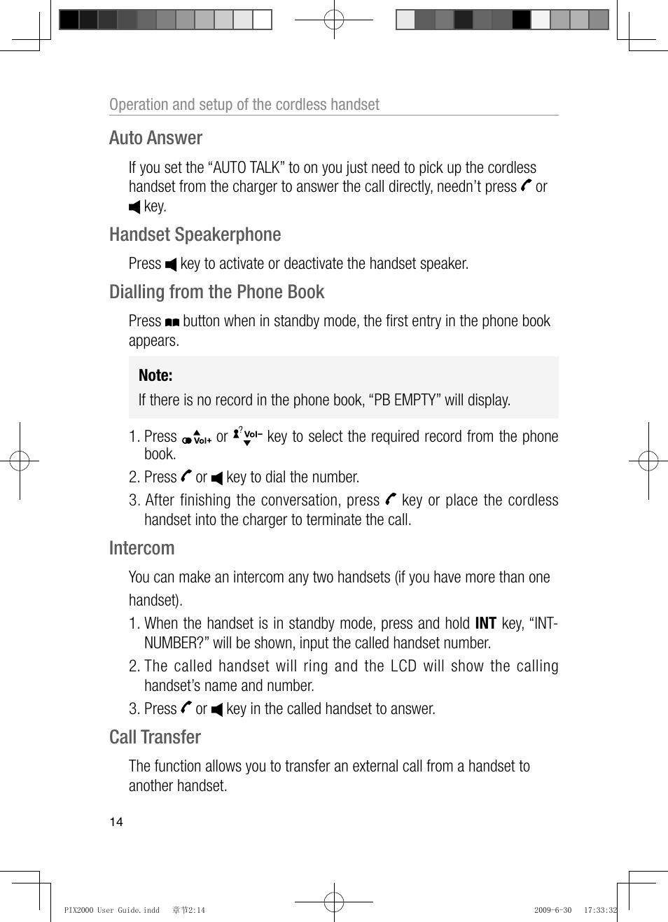 Auto answer, Handset speakerphone, Dialling from the phone book | Intercom, Call transfer | Oricom PIX2000 User Manual | Page 16 / 67