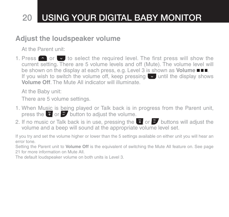 Using your digital baby monitor, Adjust the loudspeaker volume | Oricom 610 User Manual | Page 20 / 48