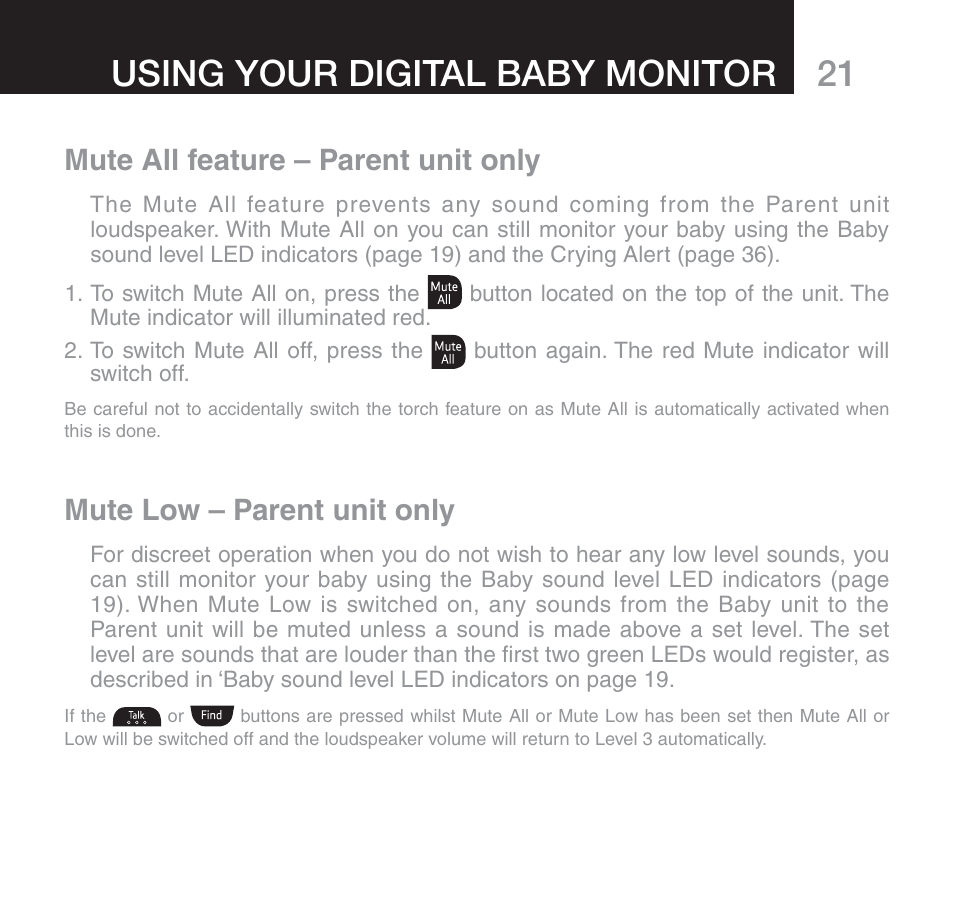 Using your digital baby monitor, Mute all feature – parent unit only, Mute low – parent unit only | Oricom 610 User Manual | Page 21 / 48