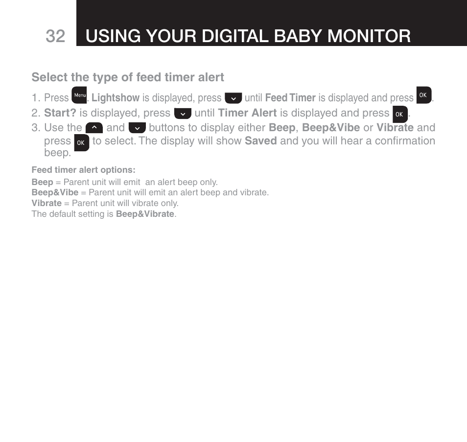 Using your digital baby monitor | Oricom 610 User Manual | Page 32 / 48