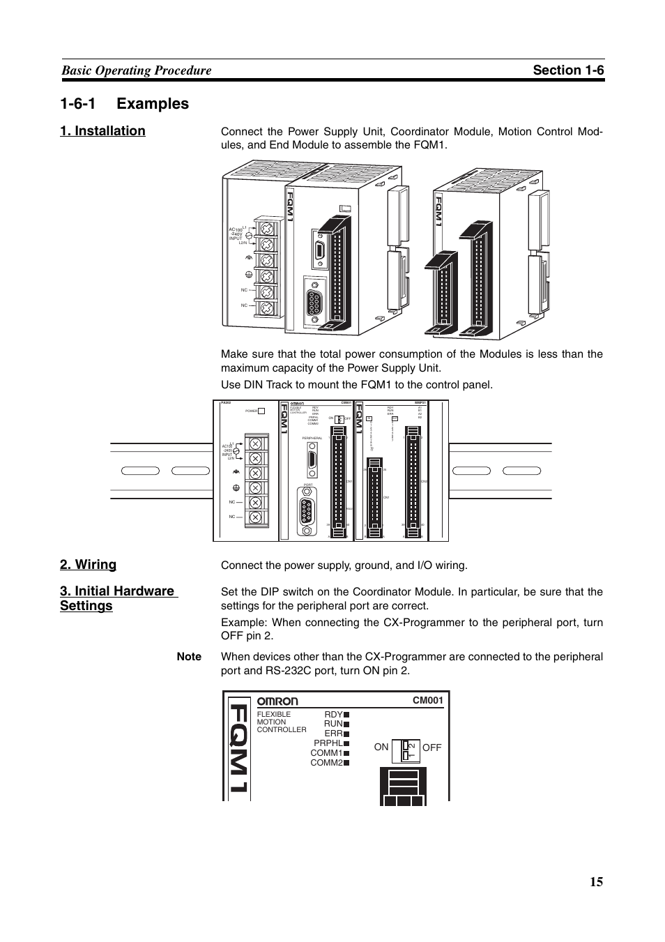 6-1 examples, Examples, Installation | Wiring, Initial hardware settings, Connect the power supply, ground, and i/o wiring, On off cm001, Rdy run err prphl comm1 comm2 | Omron HOME SECURITY SYSTEM - MOTION SENSOR FQM1-MMA21 User Manual | Page 38 / 414