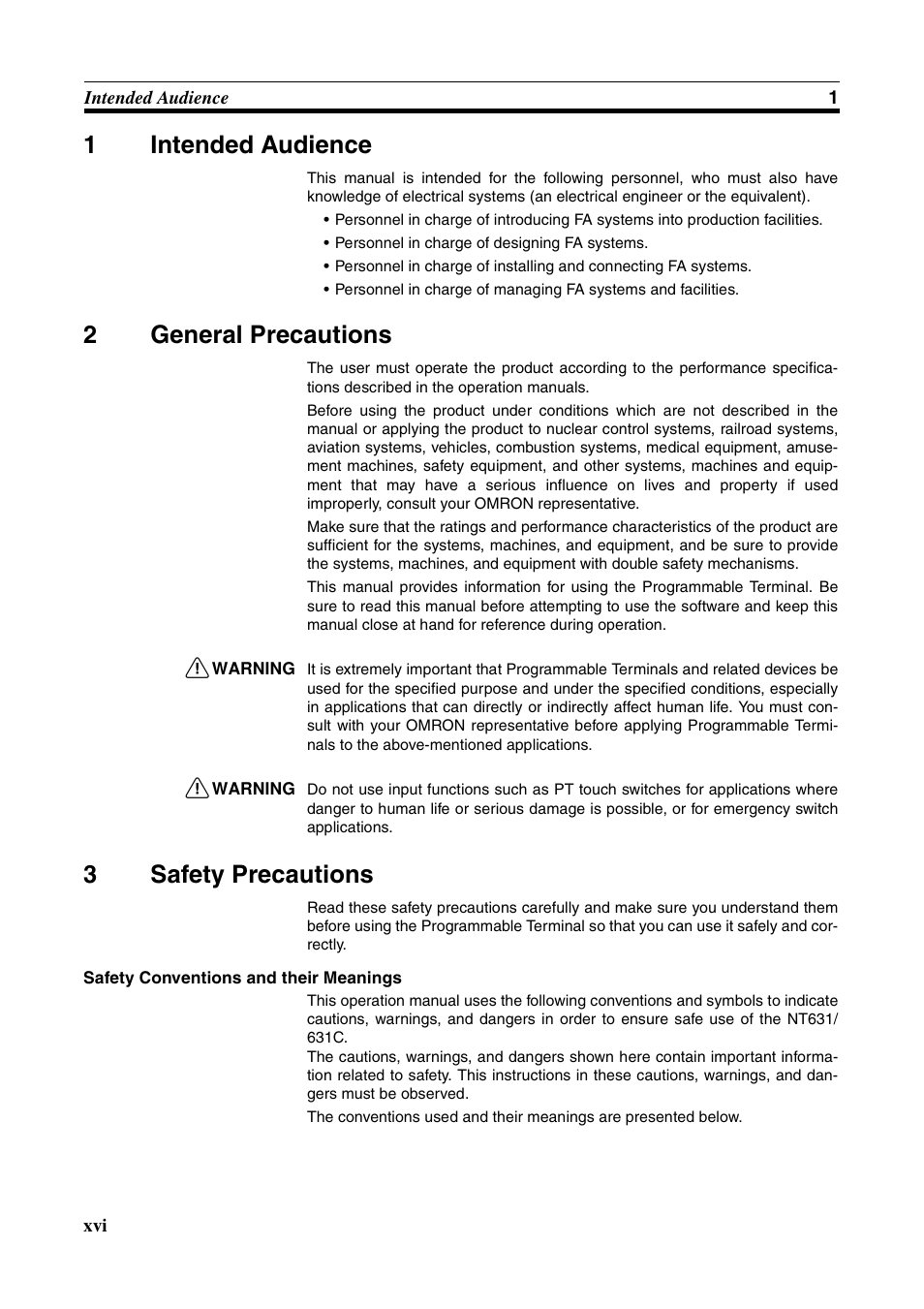 1 intended audience, 2 general precautions, 3 safety precautions | Intended audience, General precautions, Safety precautions, 1intended audience, 2general precautions, 3safety precautions | Omron Programmable Terminals NT631C User Manual | Page 15 / 315