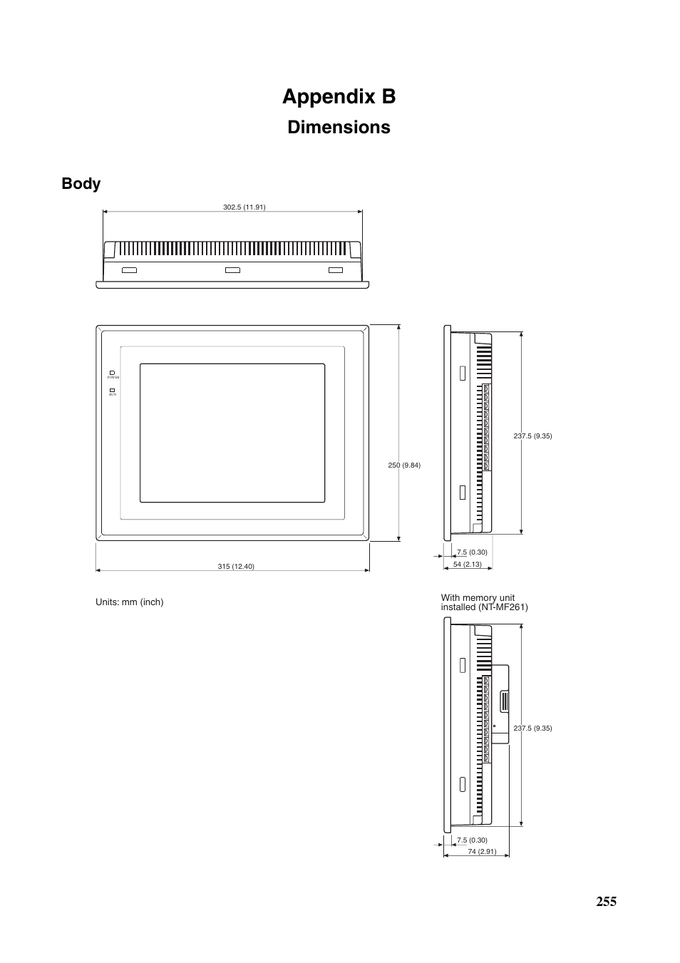 Appendix b dimensions, Dimensions, Appendix b | Body | Omron Programmable Terminals NT631C User Manual | Page 272 / 315