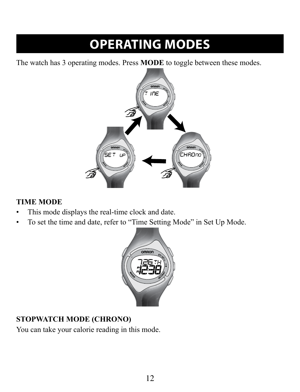 Operating modes, Time mode, Stop watch mode (chrono) | Omron STRAPLESS HR-210 User Manual | Page 12 / 23