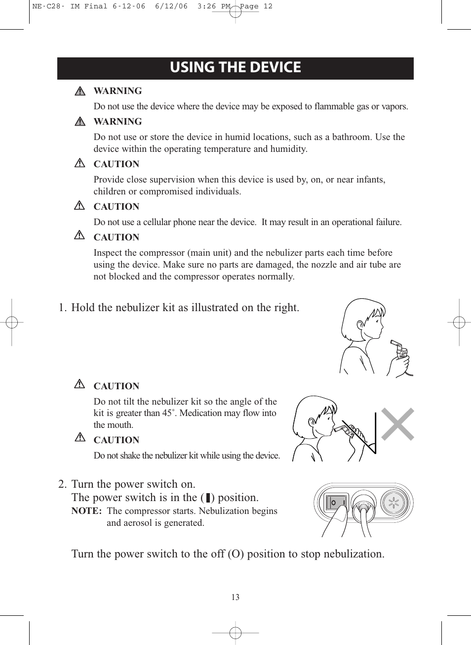 Using the device, Hold the nebulizer kit as illustrated on the right | Omron NE-C28 User Manual | Page 13 / 112