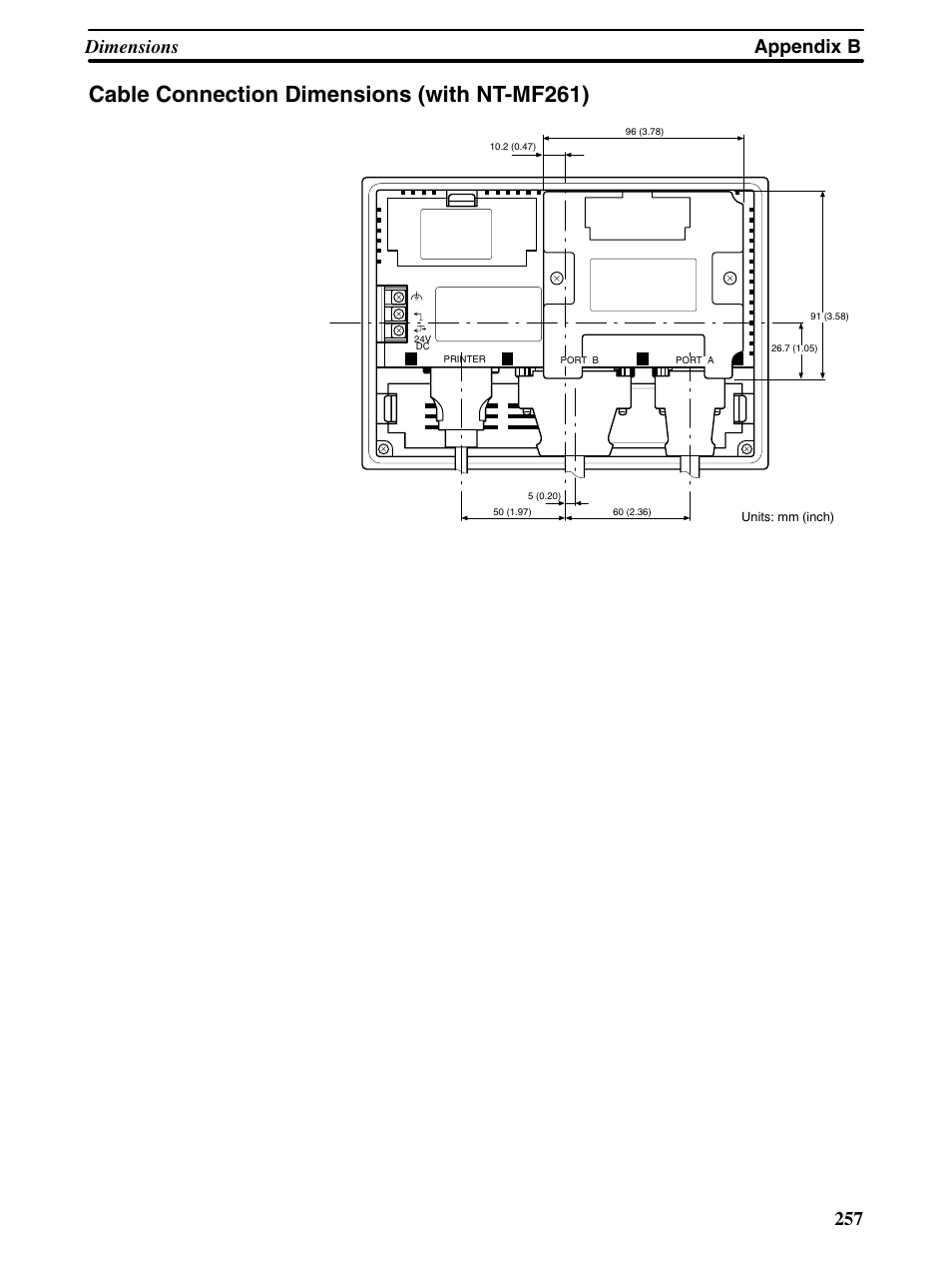 Cable connection dimensions (with nt-mf261), Appendix b dimensions 257 | Omron Programmable Terminals NT31 NT31C User Manual | Page 266 / 296