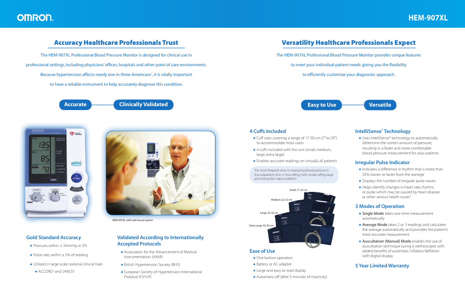 Hem-907xl, Accuracy healthcare professionals trust, Versatility healthcare professionals expect | Accurate clinically validated, Easy to use versatile, Gold standard accuracy, 4 cuffs included, Ease of use, Intellisense, Technology | Omron Hem 907XL User Manual | Page 2 / 4