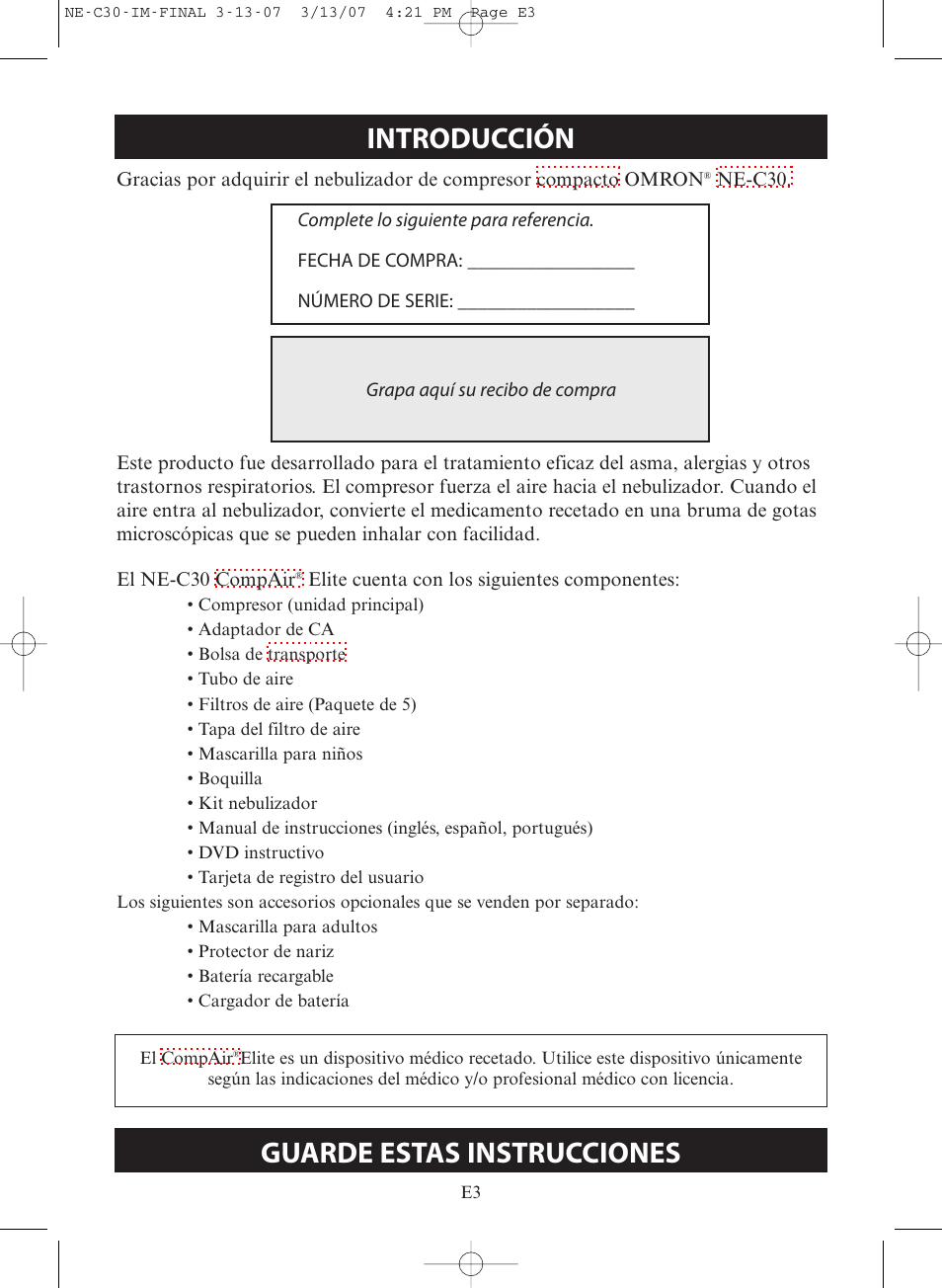 Introducción, Guarde estas instrucciones | Omron COMPACT COMPRESSOR NEBULIZER NE-C30 User Manual | Page 31 / 84