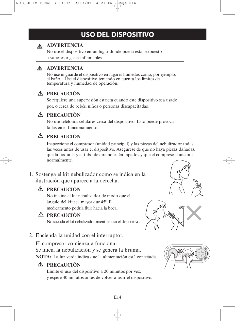 Uso del dispositivo | Omron COMPACT COMPRESSOR NEBULIZER NE-C30 User Manual | Page 42 / 84