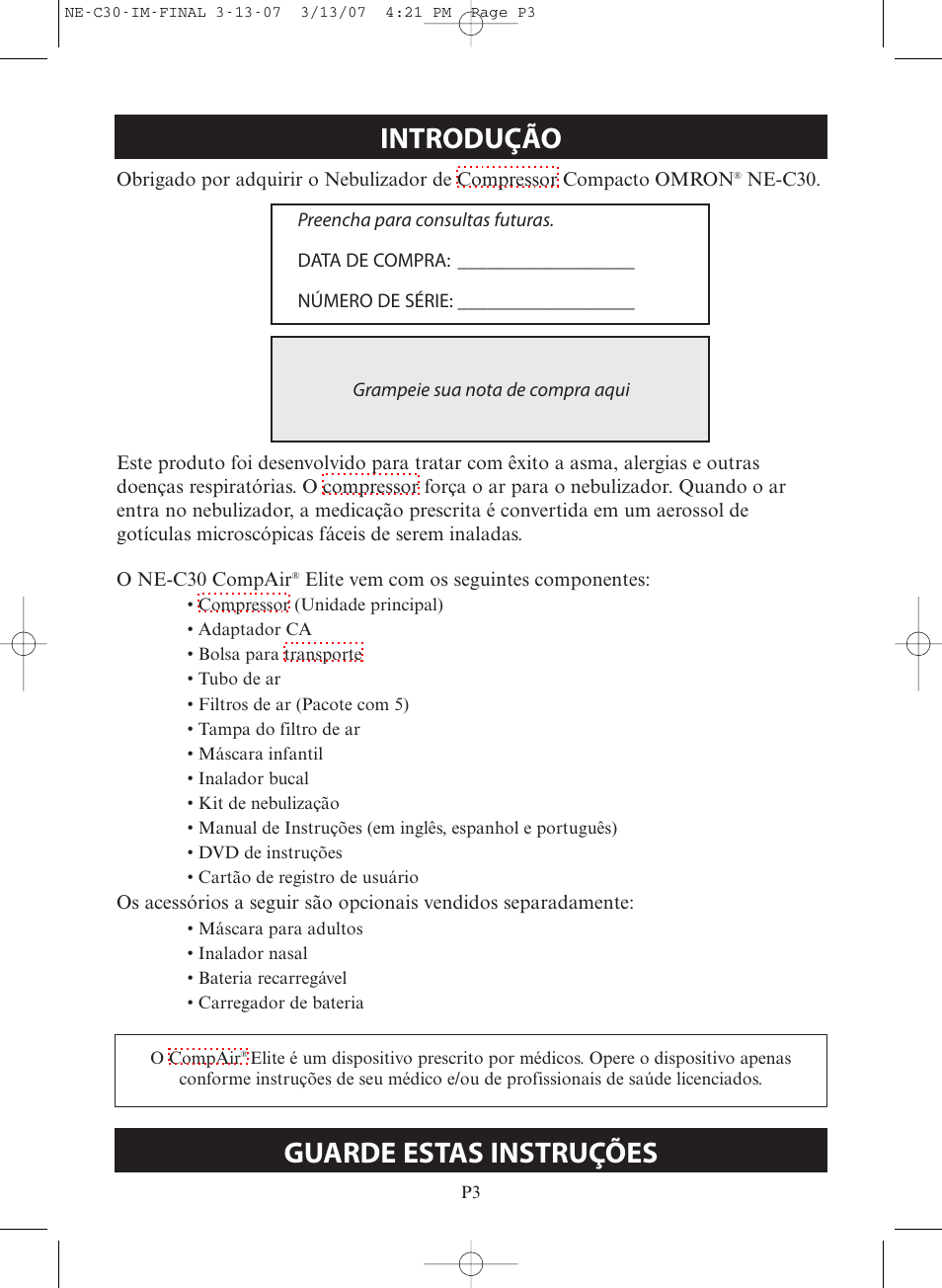 Introdução, Guarde estas instruções | Omron COMPACT COMPRESSOR NEBULIZER NE-C30 User Manual | Page 59 / 84