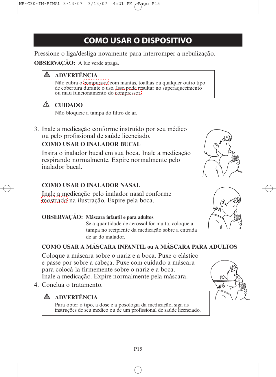 Como usar o dispositivo | Omron COMPACT COMPRESSOR NEBULIZER NE-C30 User Manual | Page 71 / 84