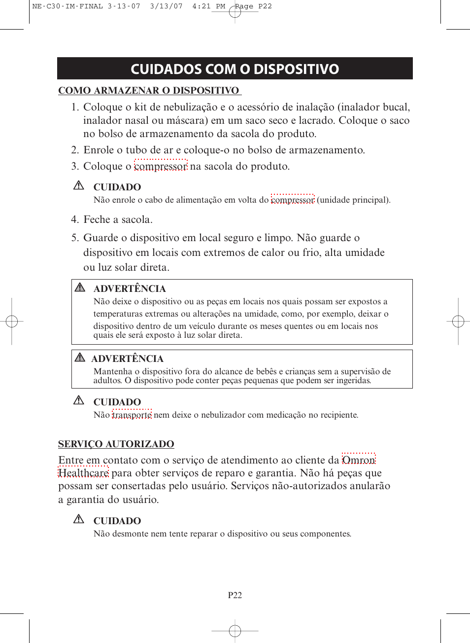 Cuidados com o dispositivo | Omron COMPACT COMPRESSOR NEBULIZER NE-C30 User Manual | Page 78 / 84