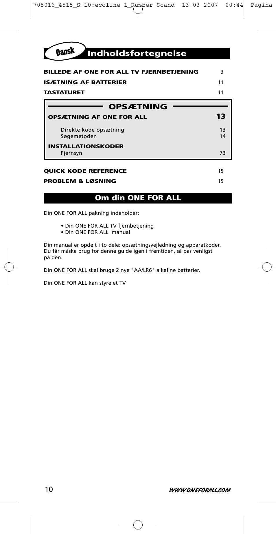 Dansk, Opsætning, Indholdsfortegnelse om din one for all | One for All URC-3415 User Manual | Page 10 / 84