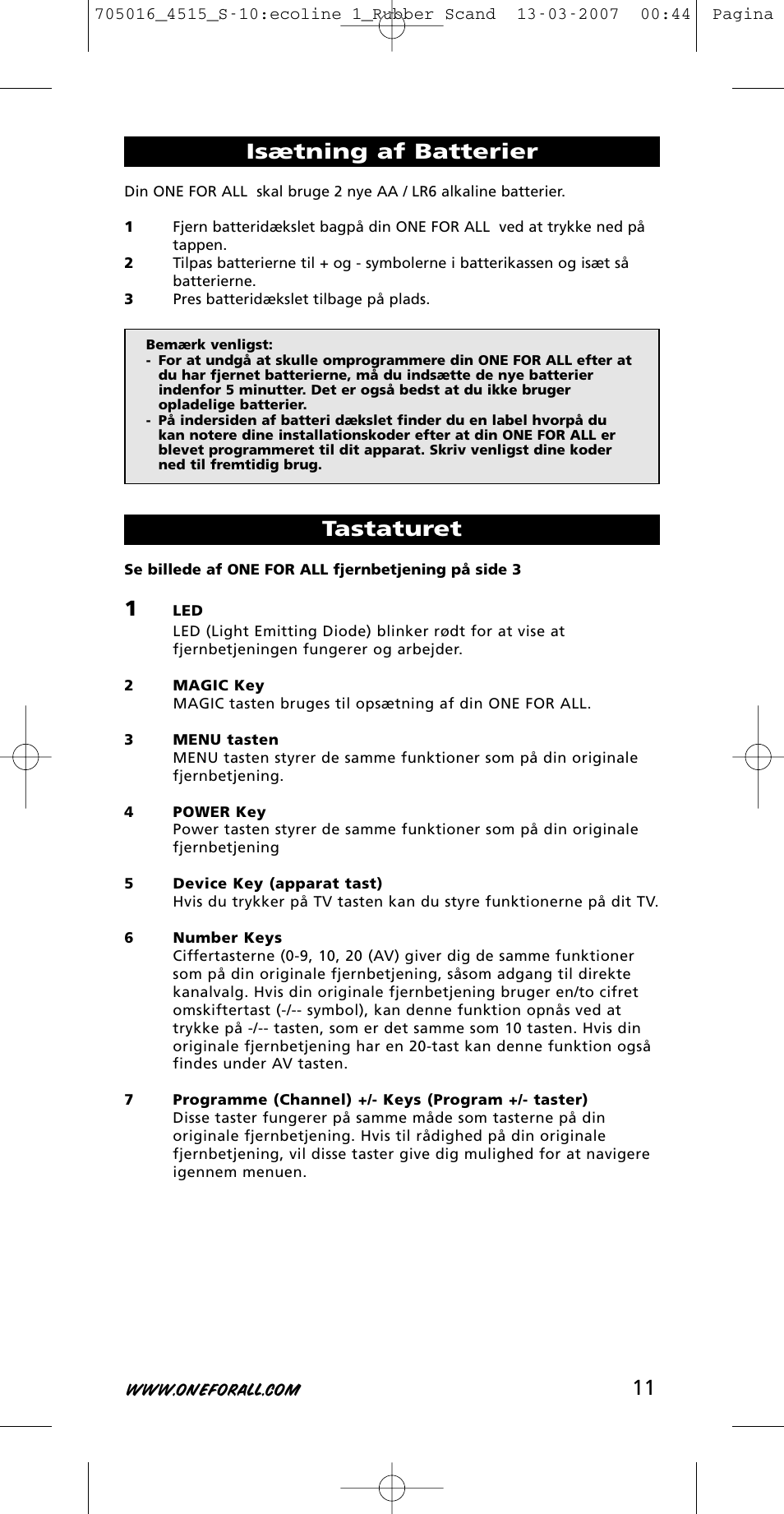 Isætning af batterier, Tastaturet | One for All URC-3415 User Manual | Page 11 / 84