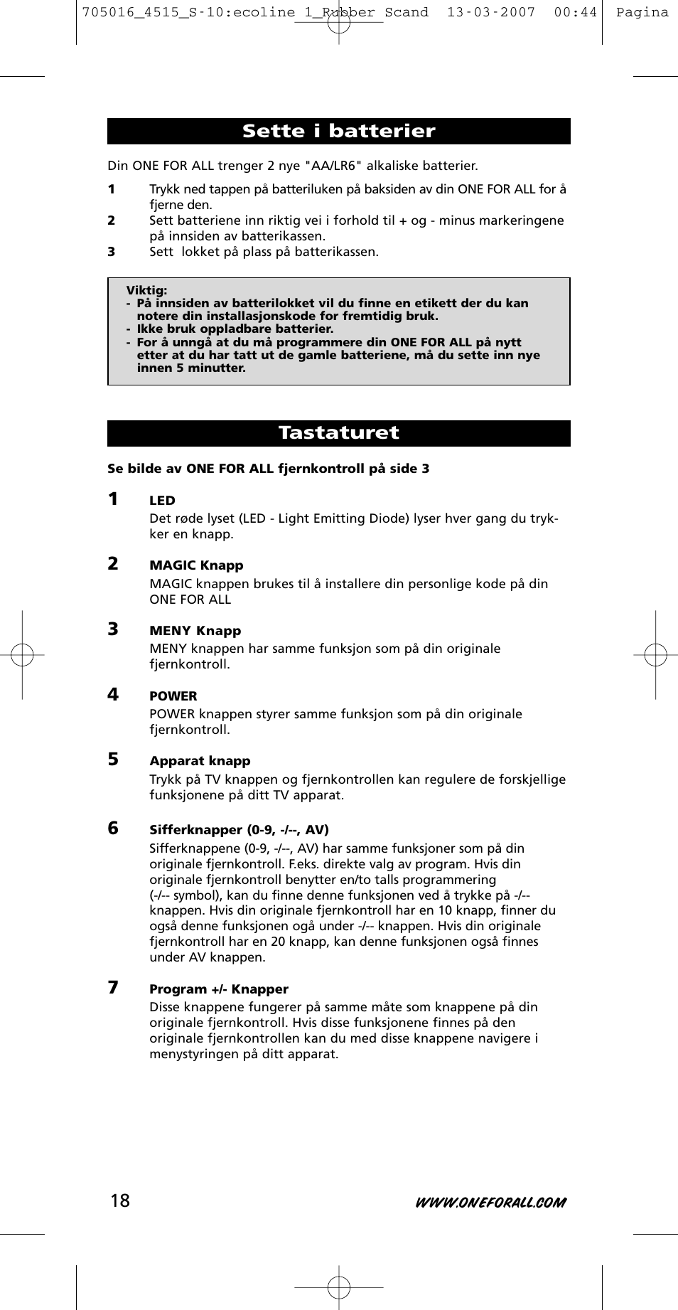 Sette i batterier tastaturet | One for All URC-3415 User Manual | Page 18 / 84