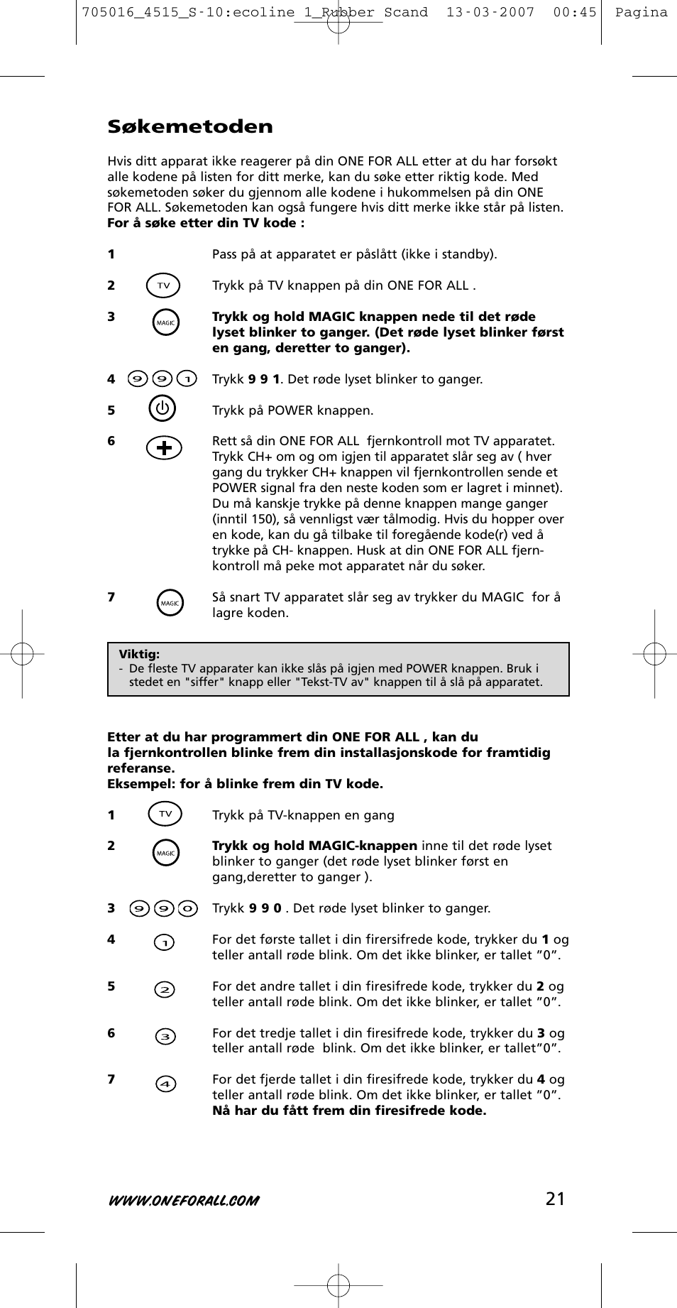 Søkemetoden | One for All URC-3415 User Manual | Page 21 / 84