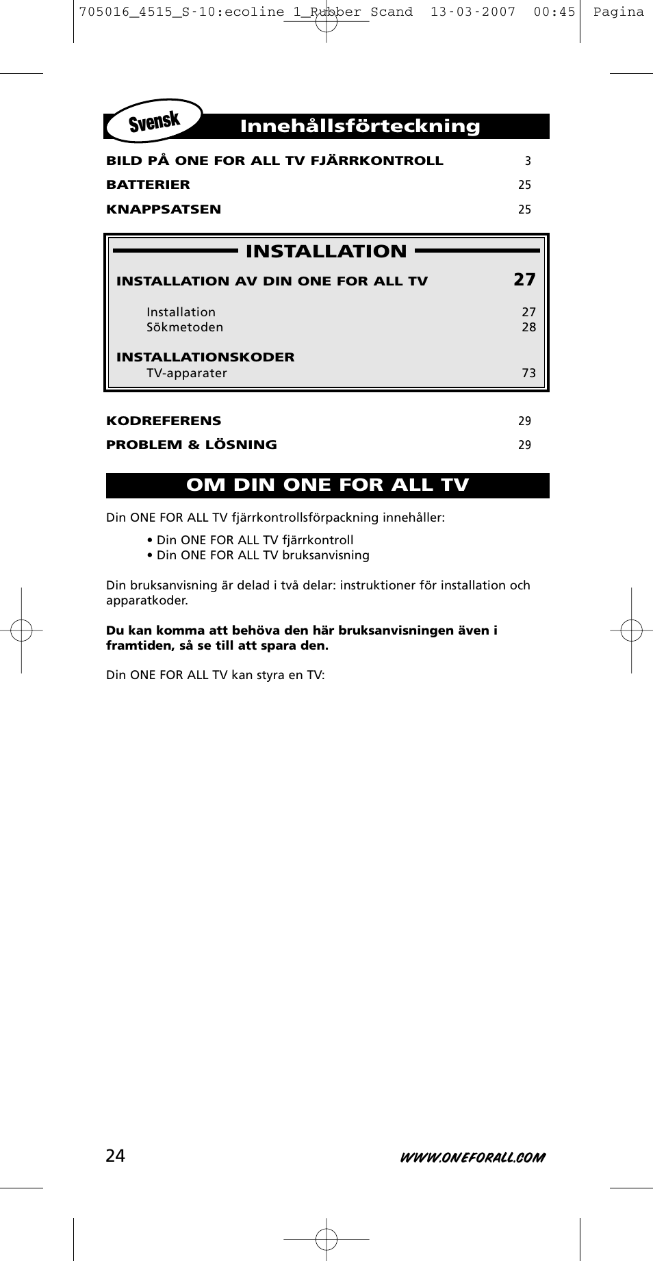 Svensk, Installation, Om din one for all tv innehållsförteckning | One for All URC-3415 User Manual | Page 24 / 84