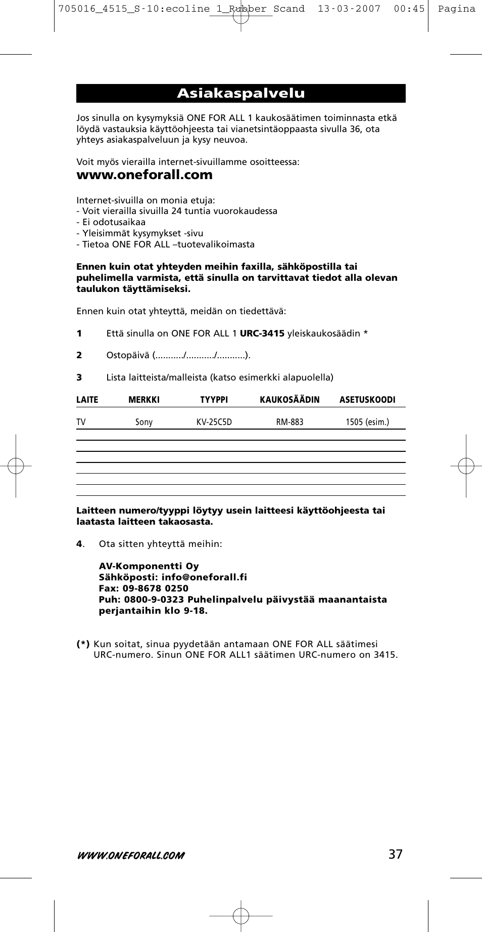 Asiakaspalvelu | One for All URC-3415 User Manual | Page 37 / 84