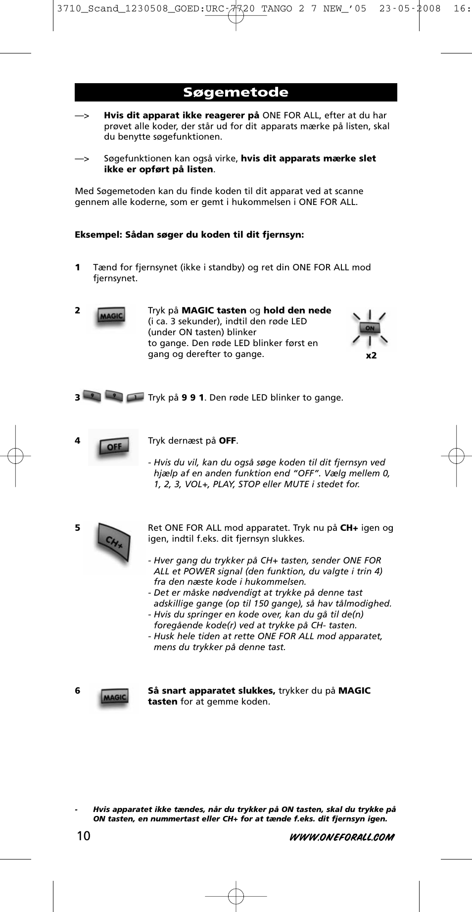 Søgemetode | One for All URC-3710 User Manual | Page 10 / 54