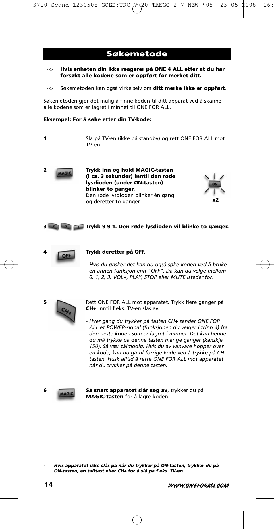 Søkemetode | One for All URC-3710 User Manual | Page 14 / 54