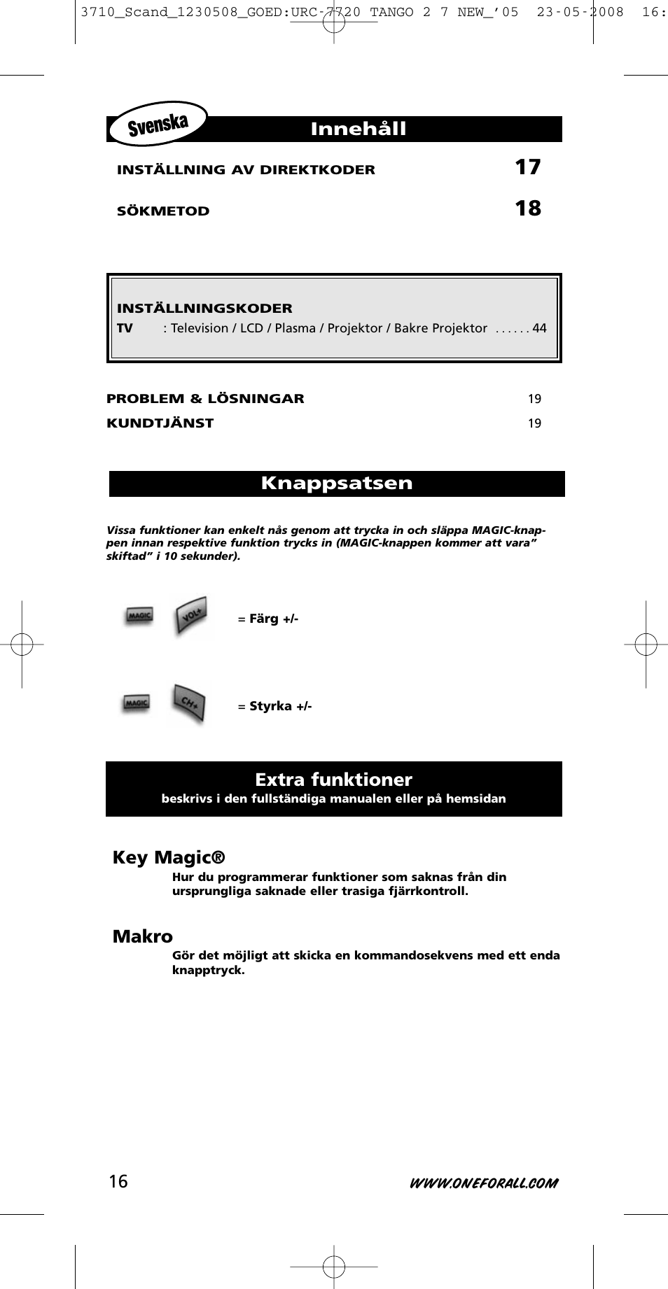 Svenska, Key magic, Makro | Innehåll, Extra funktioner, Knappsatsen | One for All URC-3710 User Manual | Page 16 / 54