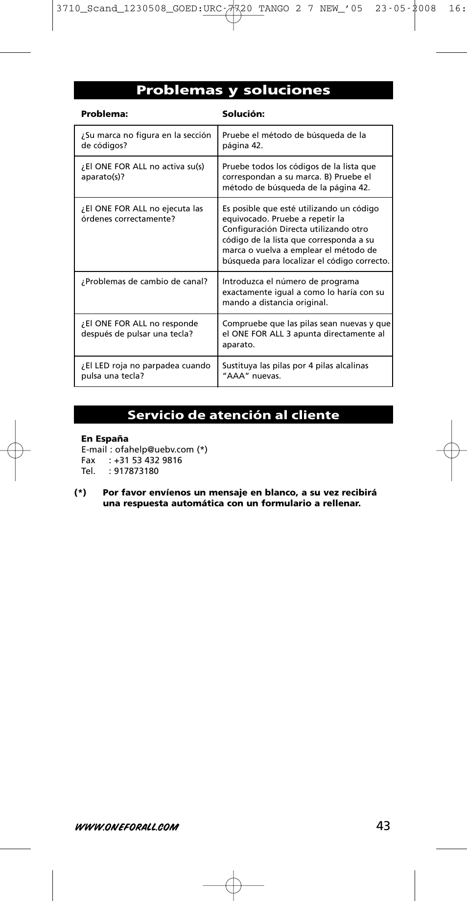 43 problemas y soluciones, Servicio de atención al cliente | One for All URC-3710 User Manual | Page 43 / 54