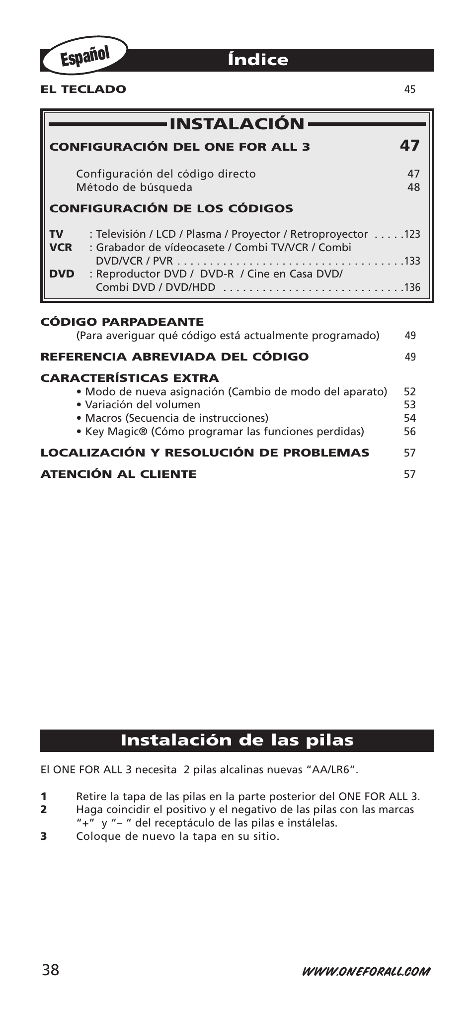 Español, Instalación, Índice | Instalación de las pilas | One for All URC-9040 User Manual | Page 38 / 144