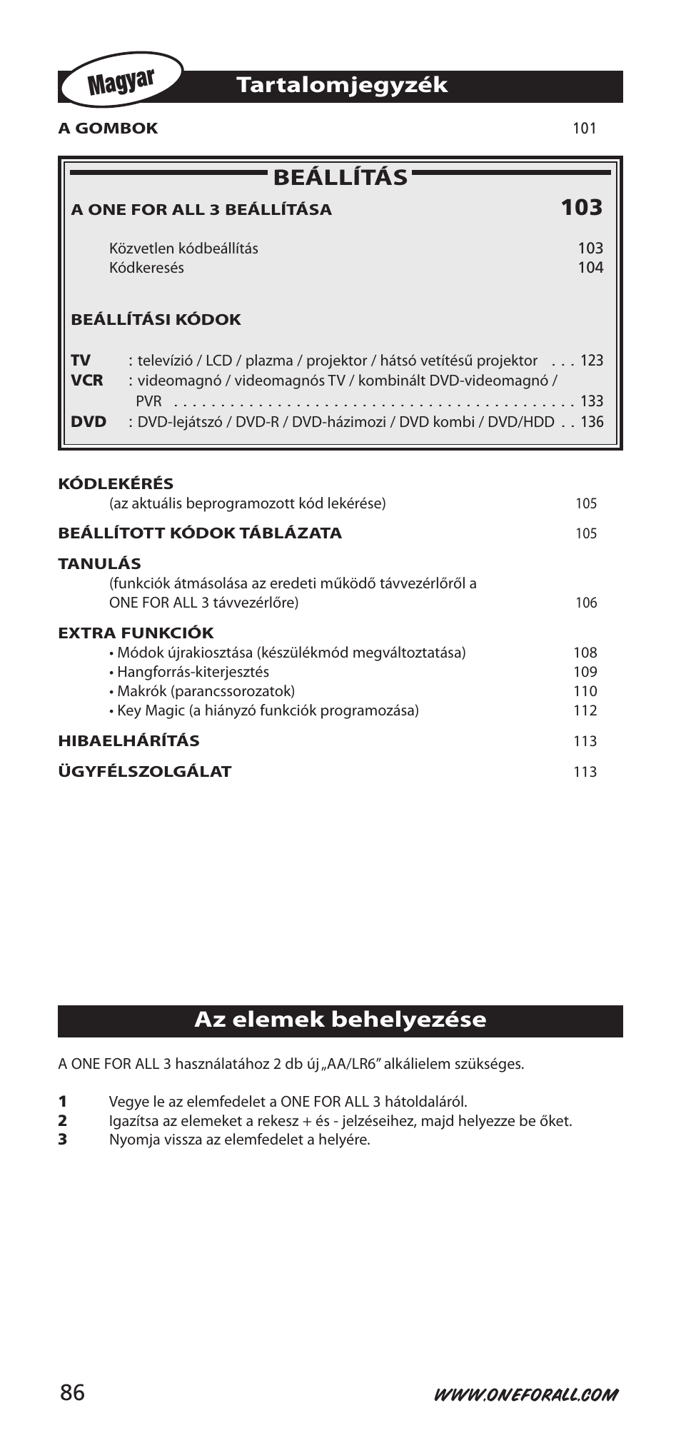 Magyar, Beállítás, Tartalomjegyzék | Az elemek behelyezése | One for All URC-9040 User Manual | Page 86 / 144