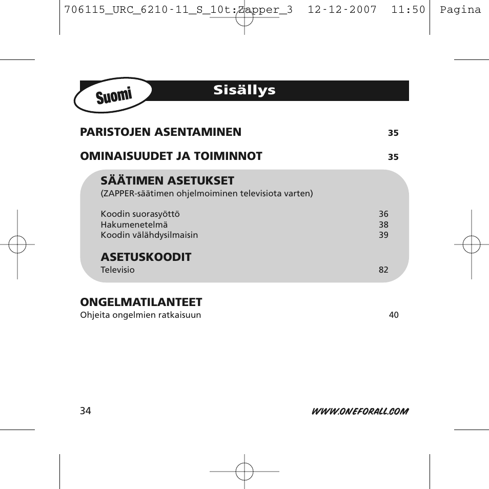 Suomi, Sisällys | One for All URC-6210 User Manual | Page 34 / 112