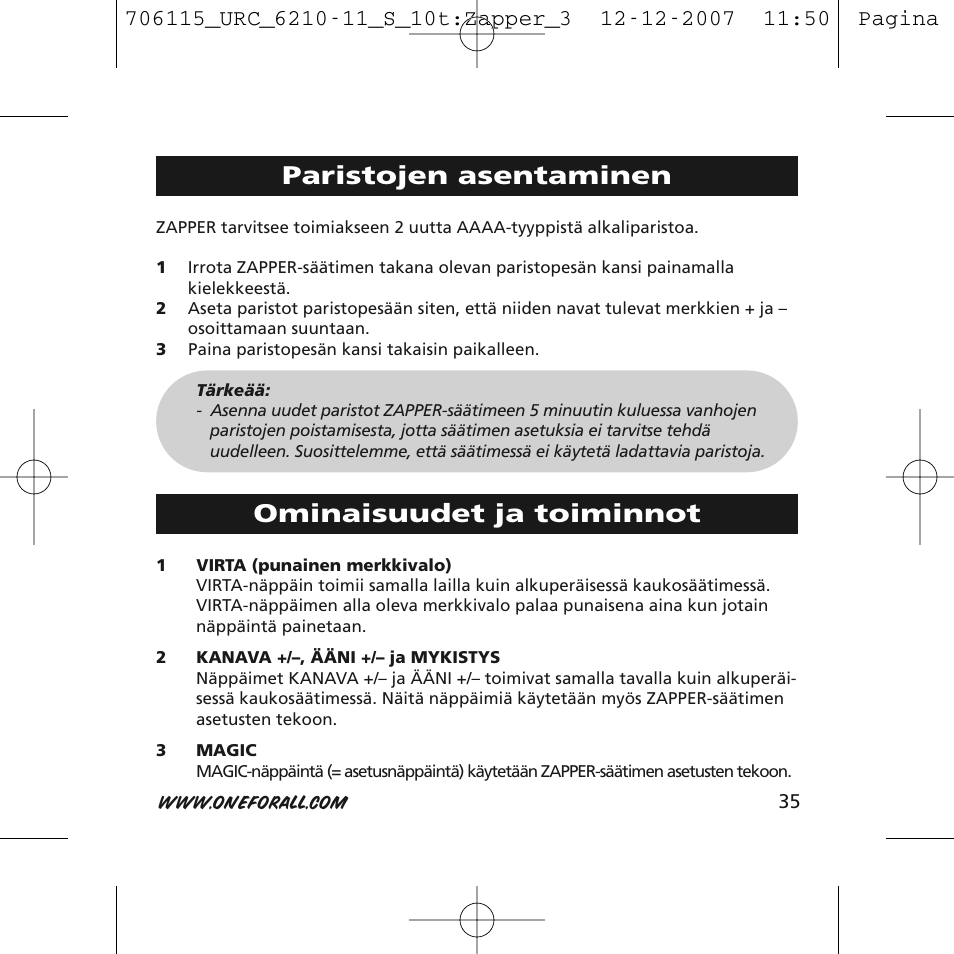 Paristojen asentaminen, Ominaisuudet ja toiminnot | One for All URC-6210 User Manual | Page 35 / 112