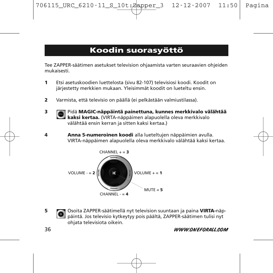 Koodin suorasyöttö | One for All URC-6210 User Manual | Page 36 / 112