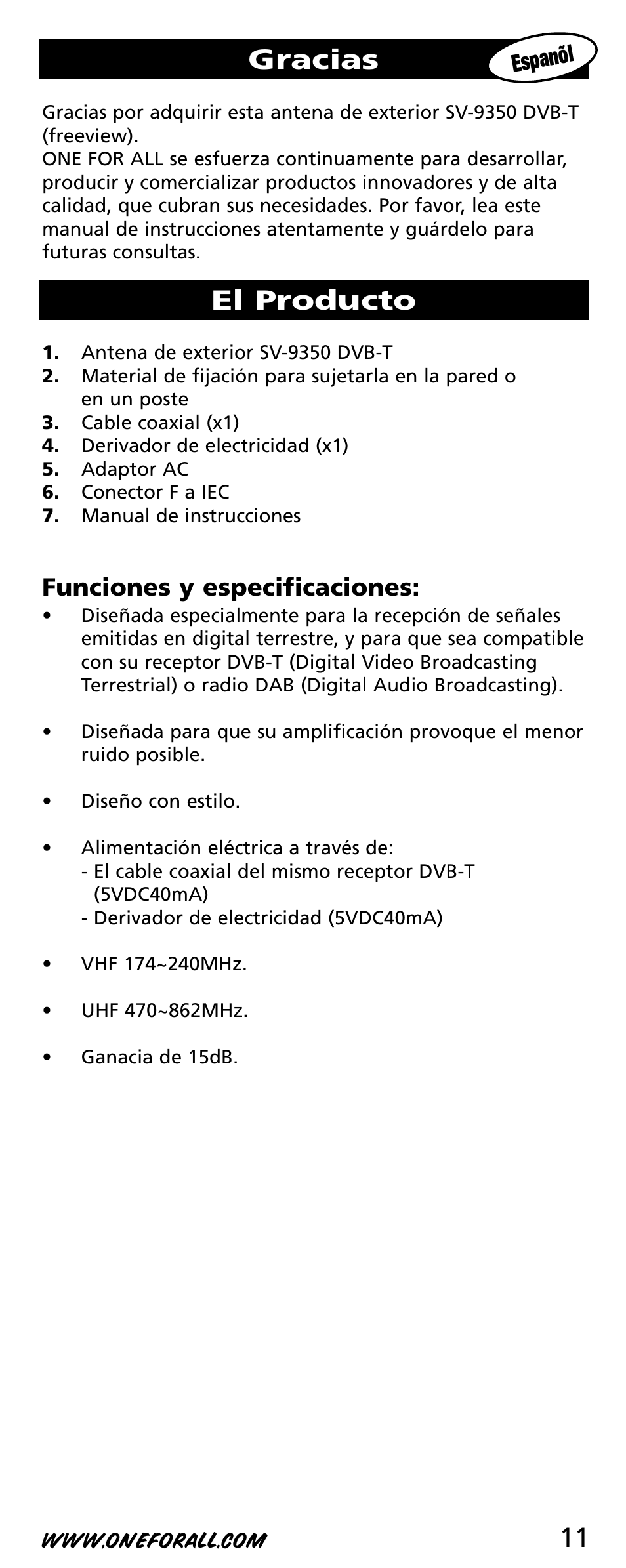 11 gracias, El producto, Funciones y especificaciones | One for All SV-9350 User Manual | Page 11 / 40