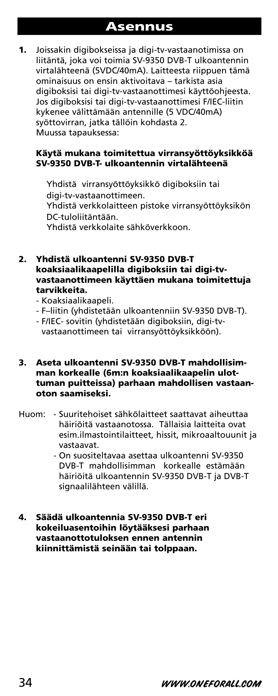 Asennus | One for All SV-9350 User Manual | Page 34 / 40