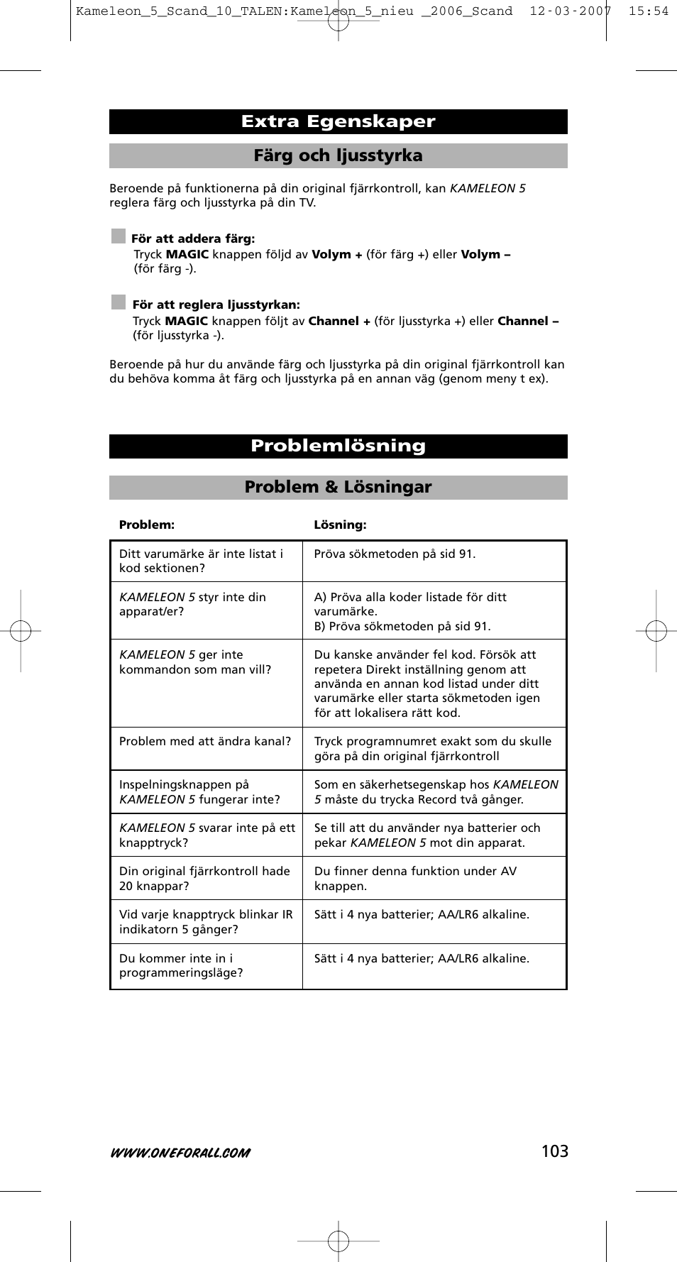 103 färg och ljusstyrka | One for All KAMELEON URC-8305 User Manual | Page 104 / 293