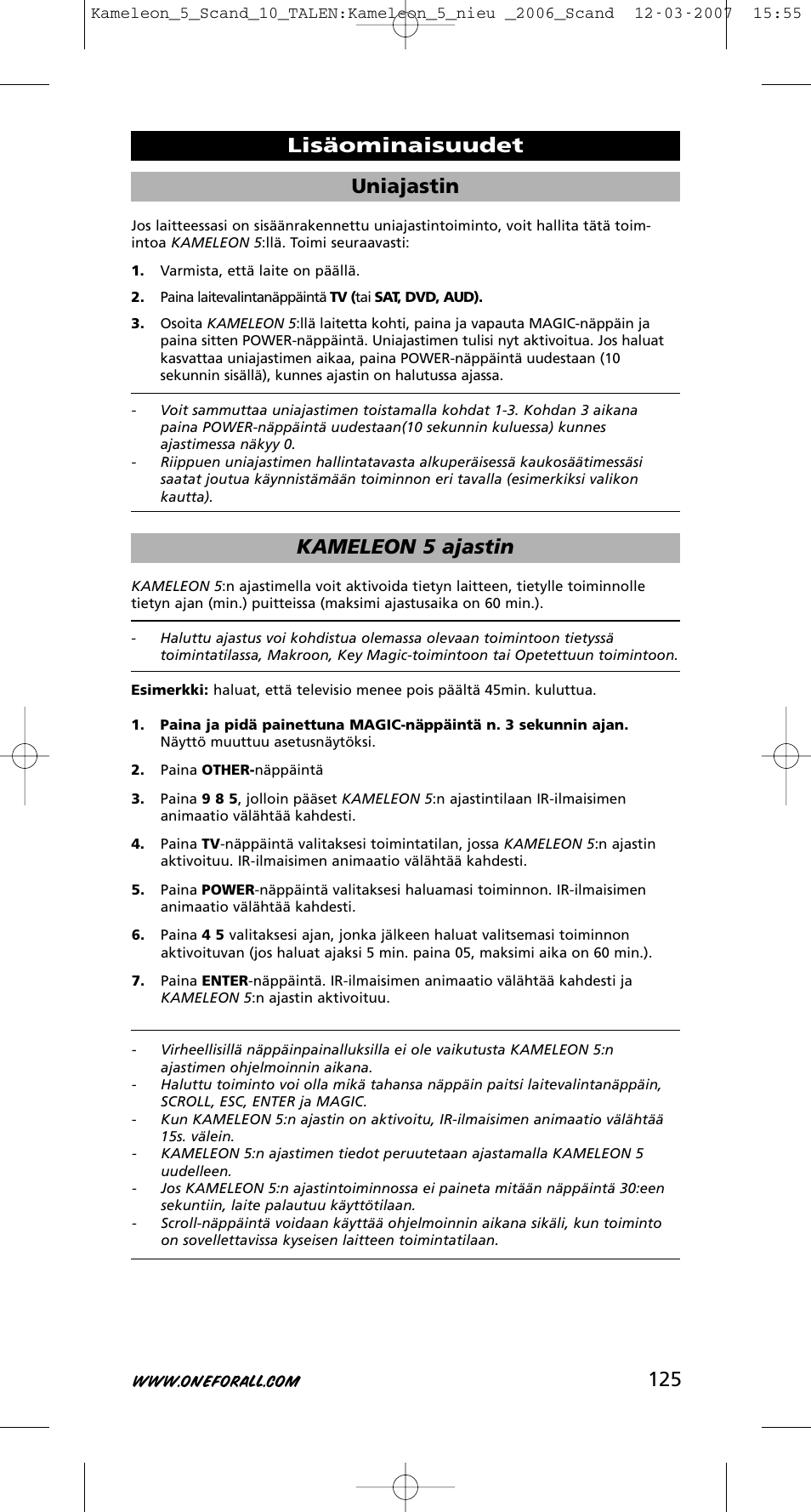 125 uniajastin, Kameleon 5 ajastin, Lisäominaisuudet | One for All KAMELEON URC-8305 User Manual | Page 126 / 293