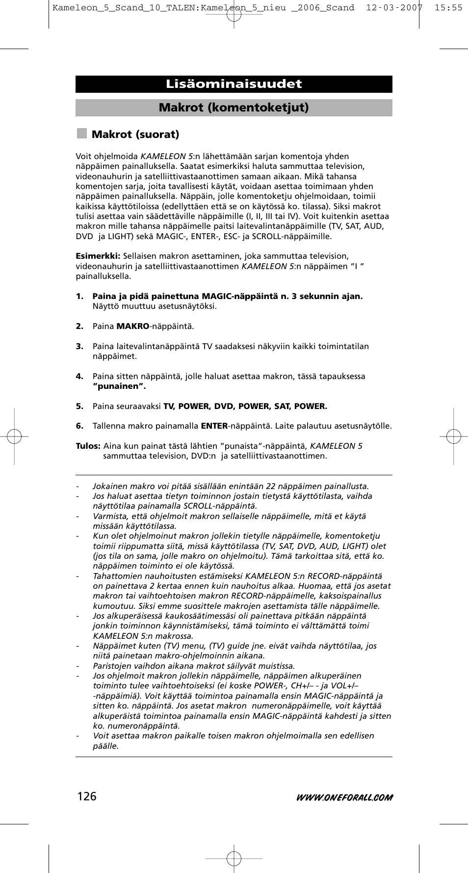 Makrot (komentoketjut), Lisäominaisuudet, Makrot (suorat) | One for All KAMELEON URC-8305 User Manual | Page 127 / 293