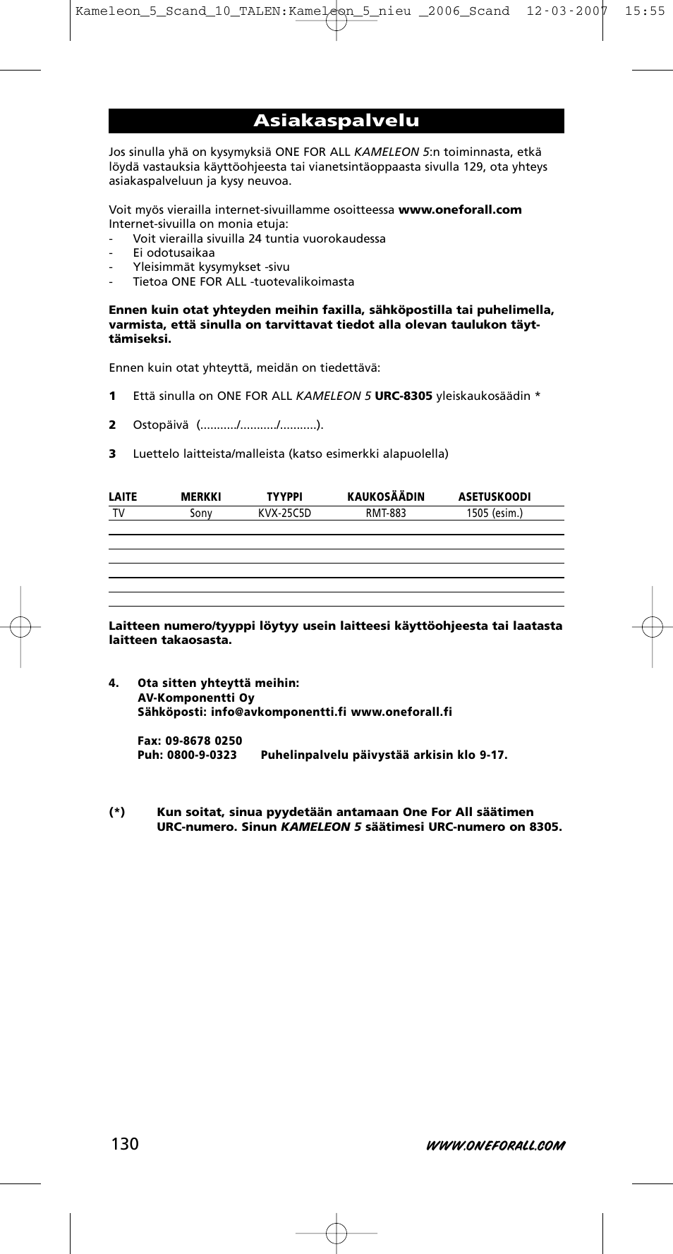 Asiakaspalvelu | One for All KAMELEON URC-8305 User Manual | Page 131 / 293