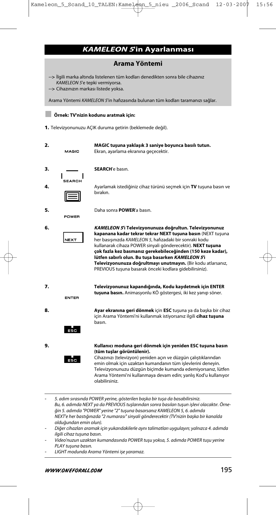 Kameleon 5, 195 arama yöntemi | One for All KAMELEON URC-8305 User Manual | Page 196 / 293