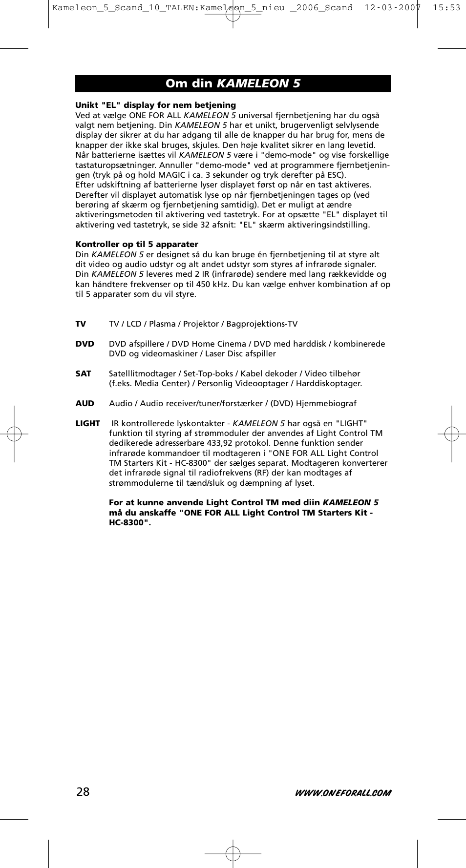 Om din kameleon 5 | One for All KAMELEON URC-8305 User Manual | Page 29 / 293