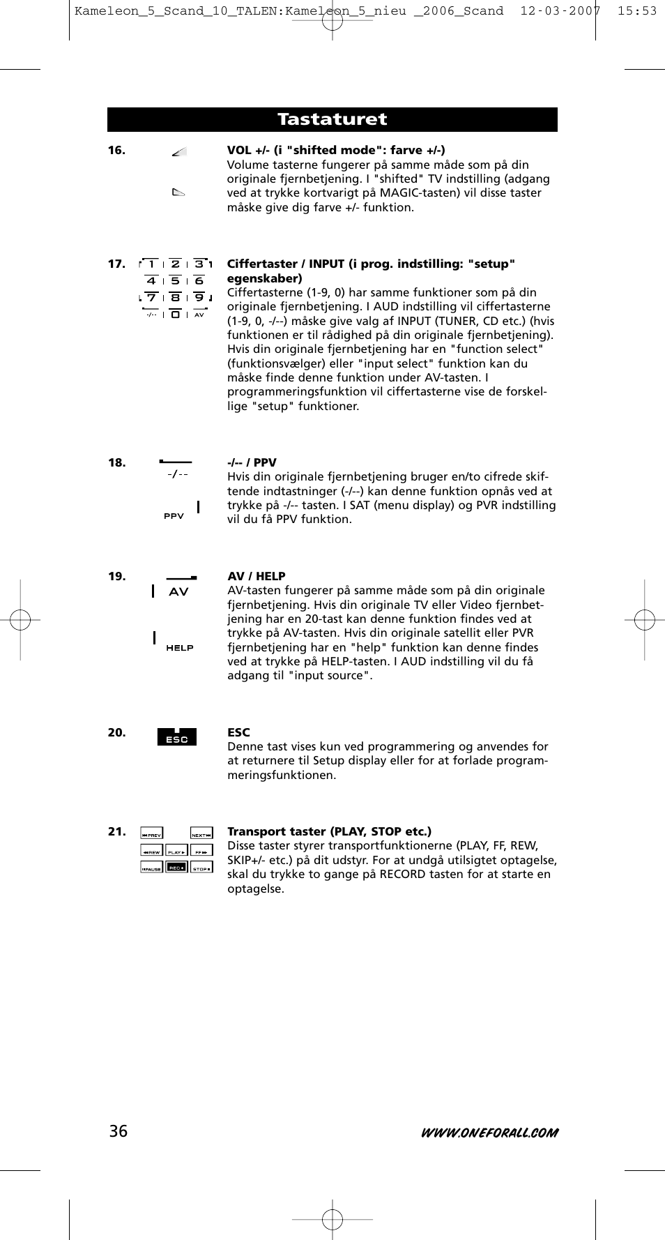 Tastaturet | One for All KAMELEON URC-8305 User Manual | Page 37 / 293