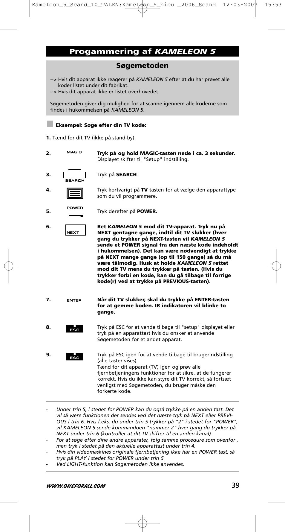 39 søgemetoden, Progammering af kameleon 5 | One for All KAMELEON URC-8305 User Manual | Page 40 / 293