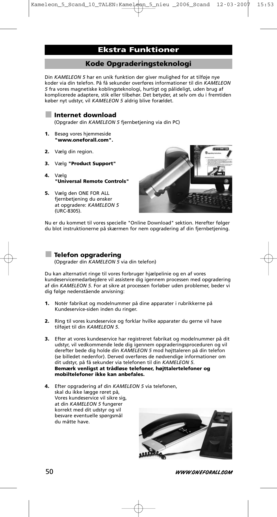 Kode opgraderingsteknologi, Ekstra funktioner, Internet download | Telefon opgradering | One for All KAMELEON URC-8305 User Manual | Page 51 / 293